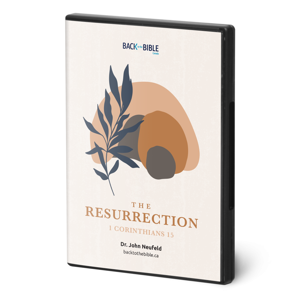 Resrection Back The Resurrection - Back to the Bible Canada