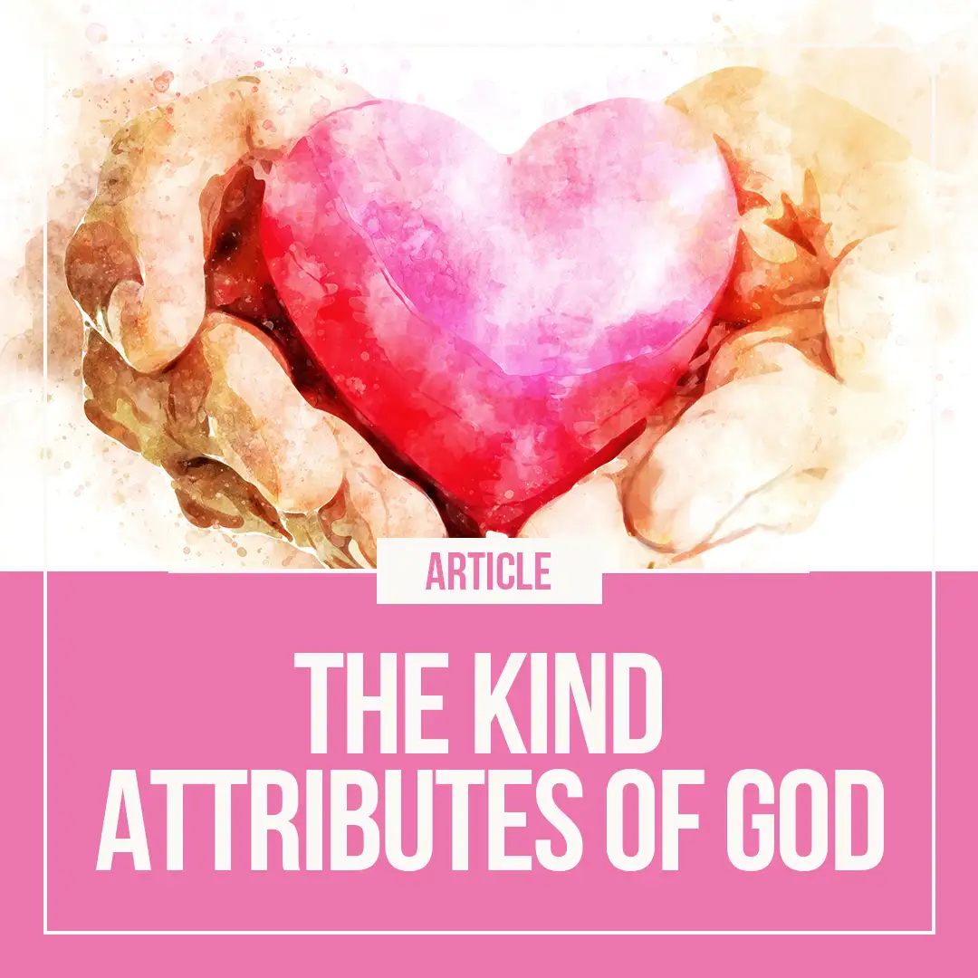 The-Kind-Attributes-of-God-Square